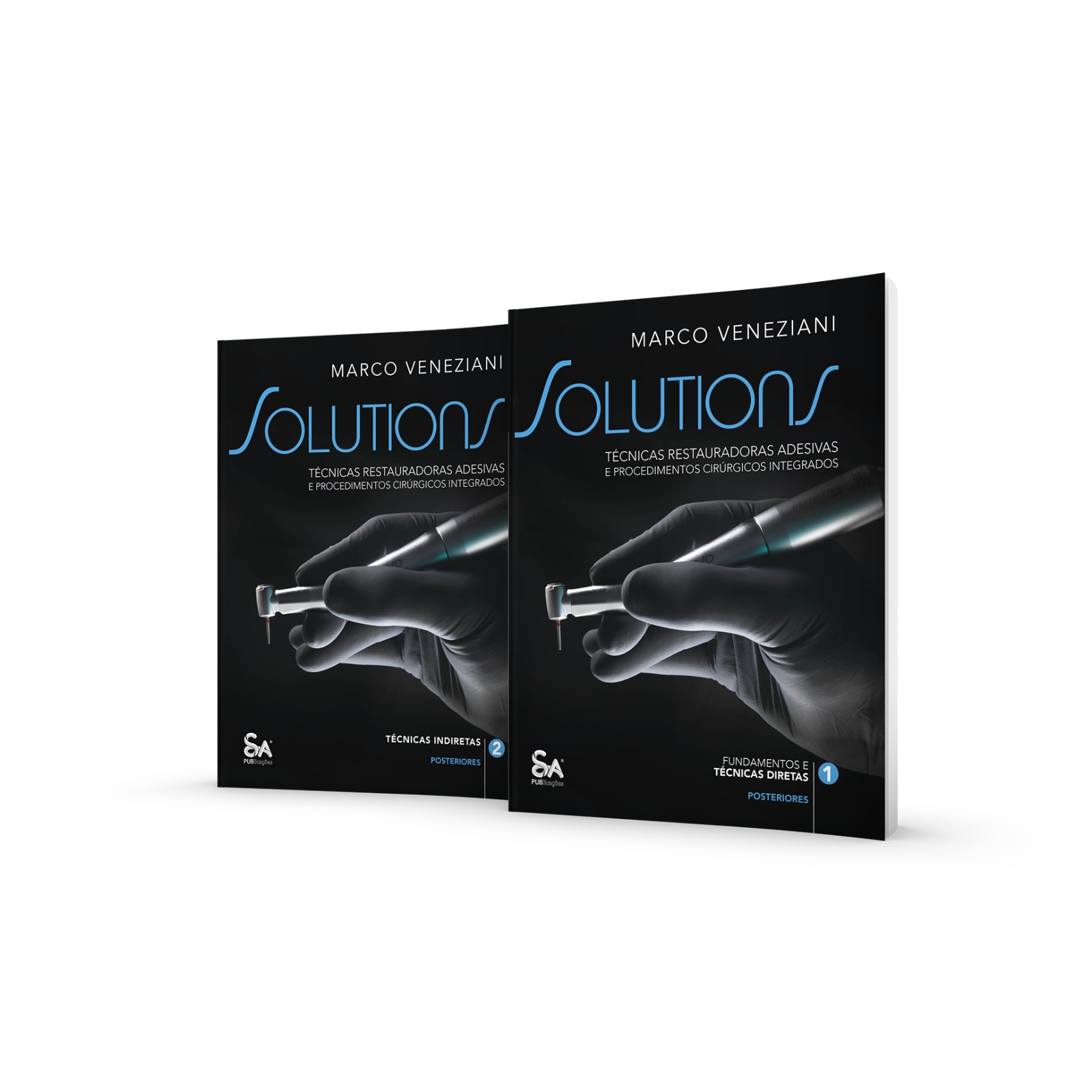  Solutions • Técnicas Restauradoras Adesivas e Procedimentos Cirúrgicos Integrados - 2 Volumes - Capa Brochura